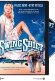 Swing Shift | ShotOnWhat?