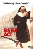 Sister Act | ShotOnWhat?