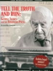 Tell the Truth and Run: George Seldes and the American Press | ShotOnWhat?