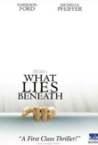 What Lies Beneath | ShotOnWhat?