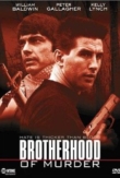 Brotherhood of Murder | ShotOnWhat?