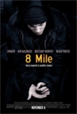 8 Mile | ShotOnWhat?