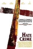 Hate Crime | ShotOnWhat?