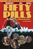 Fifty Pills | ShotOnWhat?