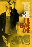 The Brave One | ShotOnWhat?