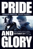 Pride and Glory | ShotOnWhat?