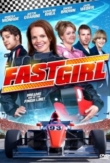 Fast Girl | ShotOnWhat?