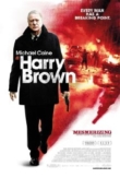 Harry Brown | ShotOnWhat?