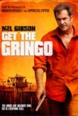 Get the Gringo | ShotOnWhat?