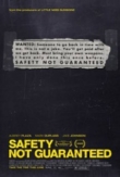 Safety Not Guaranteed | ShotOnWhat?