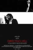 Directing Hell | ShotOnWhat?