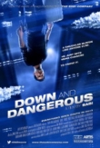 Down and Dangerous | ShotOnWhat?