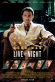 Live by Night | ShotOnWhat?