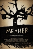 Me + Her | ShotOnWhat?