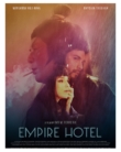 Empire Hotel | ShotOnWhat?