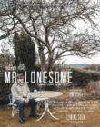 Mr Lonesome | ShotOnWhat?