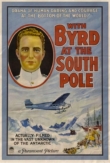 With Byrd at the South Pole