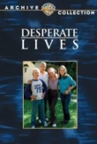 Desperate Lives | ShotOnWhat?