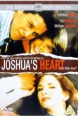 Joshua's Heart | ShotOnWhat?
