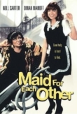 Maid for Each Other | ShotOnWhat?