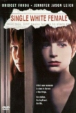Single White Female | ShotOnWhat?