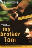 My Brother Tom | ShotOnWhat?