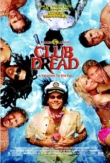 Club Dread | ShotOnWhat?