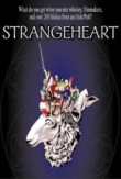 Strangeheart | ShotOnWhat?