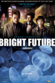 Bright Future | ShotOnWhat?