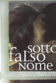 Sotto falso nome | ShotOnWhat?