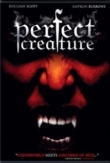 Perfect Creature | ShotOnWhat?