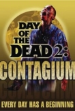 Day of the Dead 2: Contagium | ShotOnWhat?
