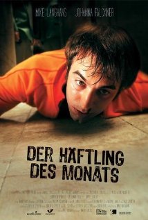 Der Häftling des Monats