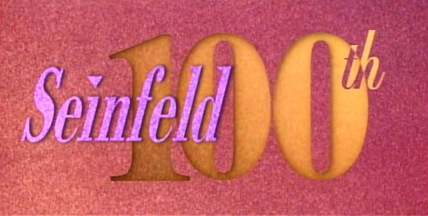 "Seinfeld" Highlights of a Hundred Technical Specifications