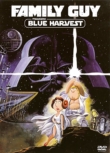 "Family Guy" Blue Harvest | ShotOnWhat?