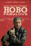 Craig Ferguson’s Hobo Fabulous | ShotOnWhat?