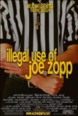 Illegal Use of Joe Zopp | ShotOnWhat?