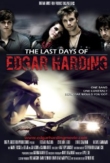 The Last Days of Edgar Harding | ShotOnWhat?