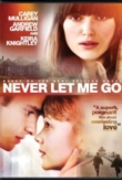 Never Let Me Go | ShotOnWhat?