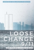 Loose Change 9/11: An American Coup | ShotOnWhat?