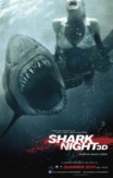 Shark Night 3D | ShotOnWhat?
