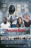 Anchor Baby | ShotOnWhat?