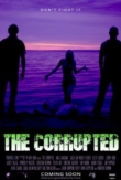 The Corrupted | ShotOnWhat?