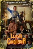 Lloyd the Conqueror | ShotOnWhat?