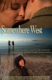 Somewhere West | ShotOnWhat?