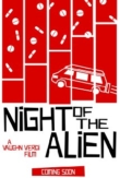 Night of the Alien | ShotOnWhat?