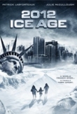 2012: Ice Age | ShotOnWhat?