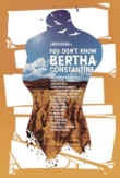 You Don't Know Bertha Constantine | ShotOnWhat?