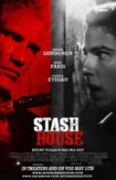 Stash House | ShotOnWhat?