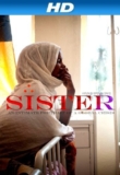 Sister | ShotOnWhat?